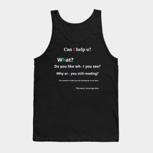 Subliminal message Tank Top